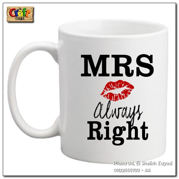 Mug "Mrs Always right"