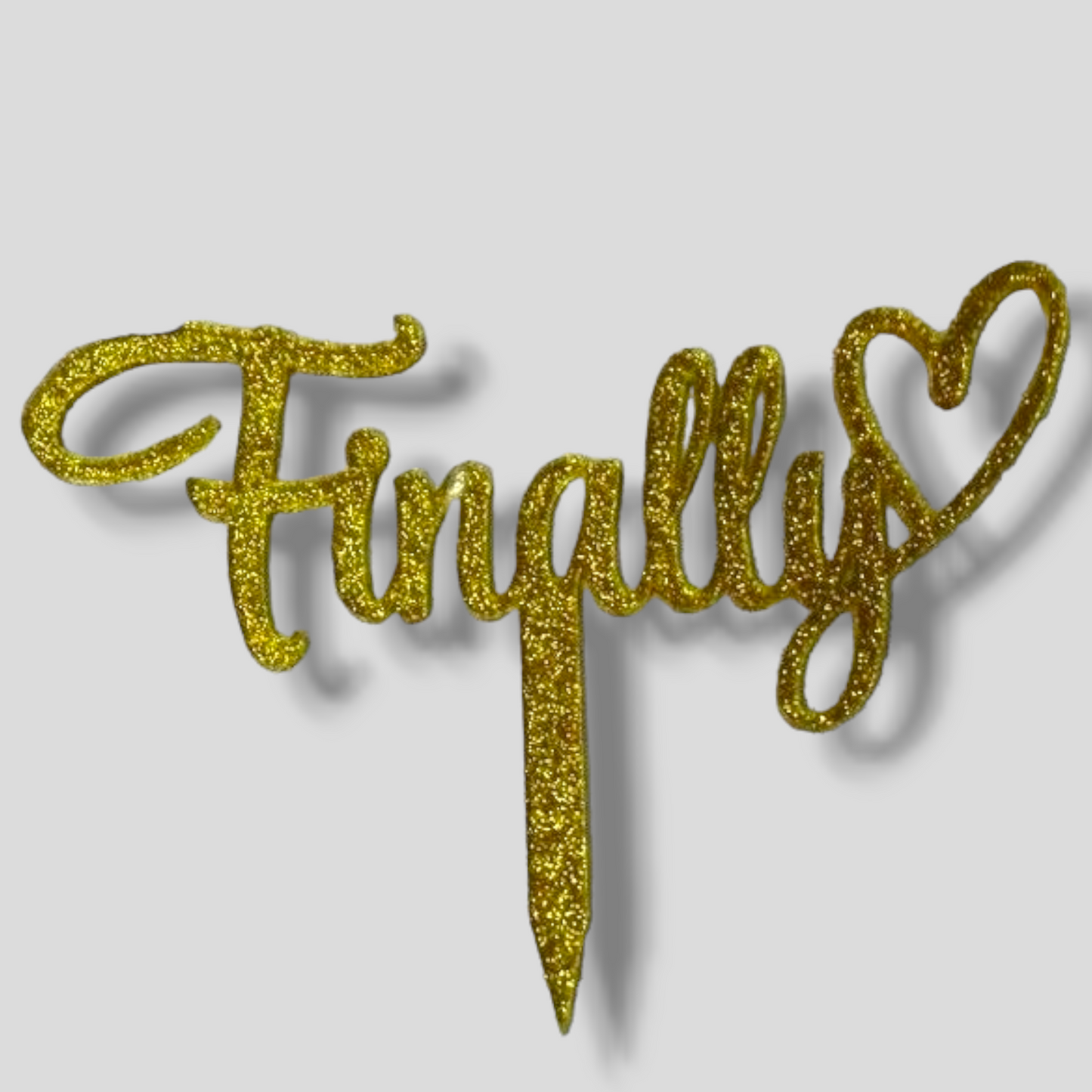 Glittery acrylic topper (gold) "Finally"