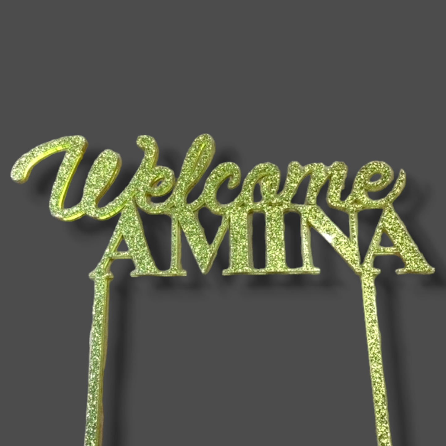 Glittery acrylic topper (gold) "Welcome 'Name'"
