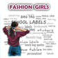 ""Fashion girls"