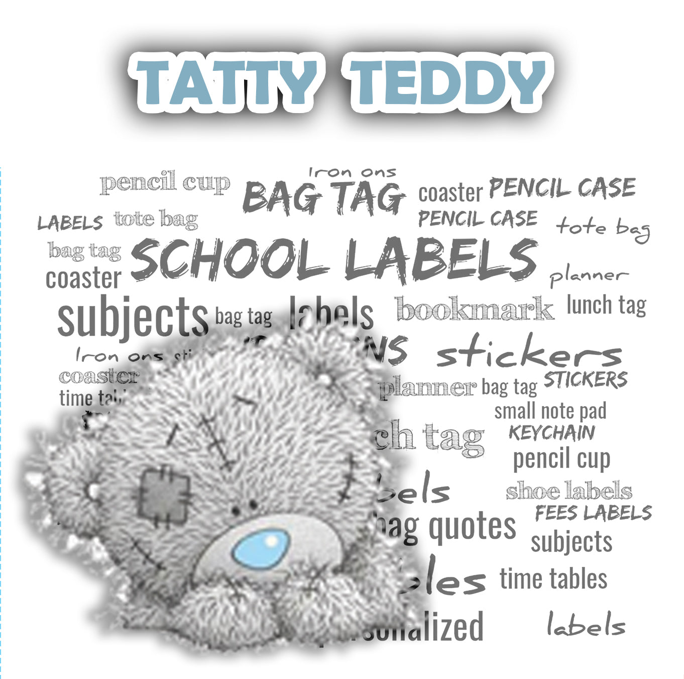 ""Tatty Teddy"