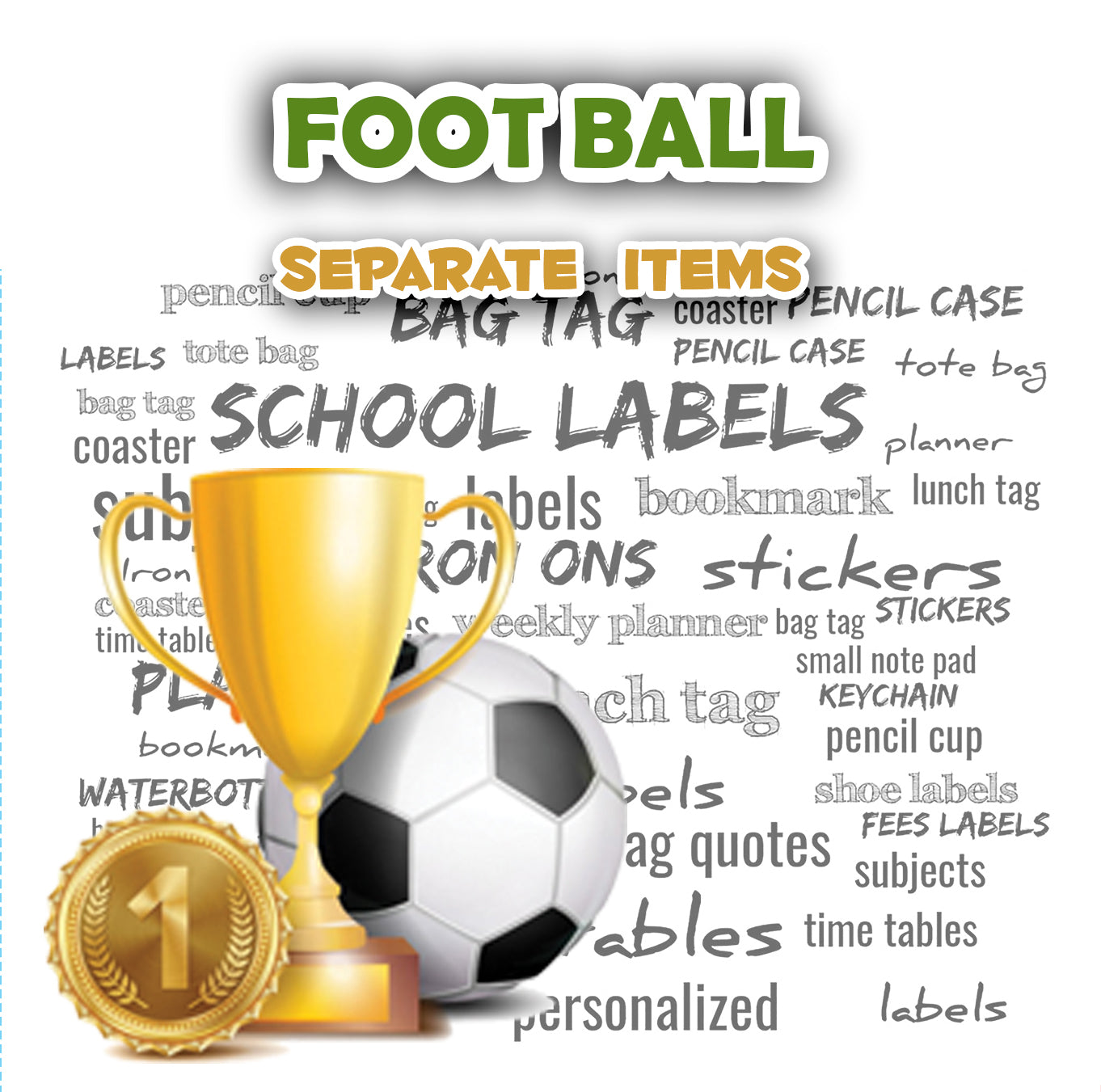 ""Football" Separate items