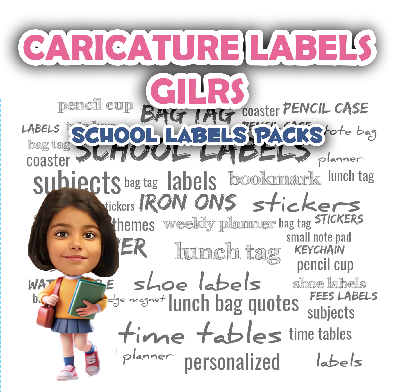 ""Caricature personalized (Girls) labels packs