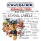 ""Paw Patrol" Separate items
