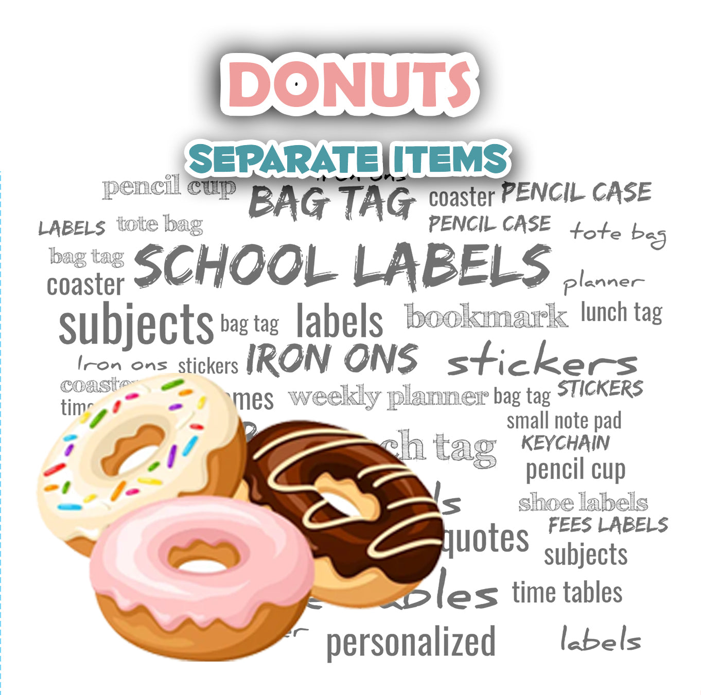 ""Donuts" Separate items