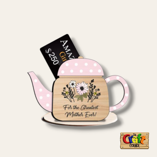 Gift card holder: Mother's day teapot