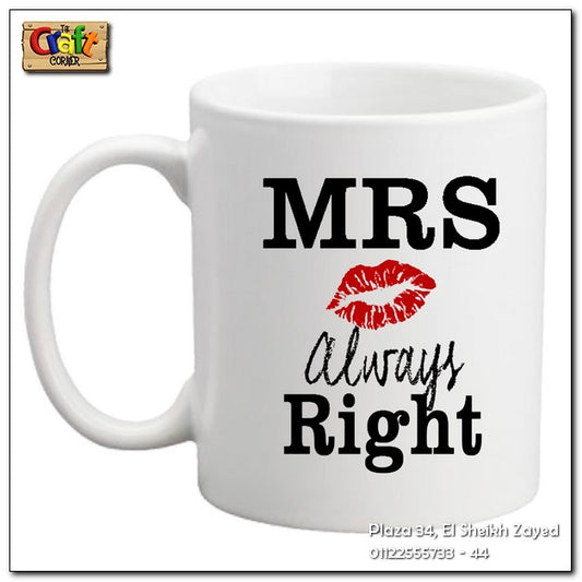 Mug "Mrs Always right"