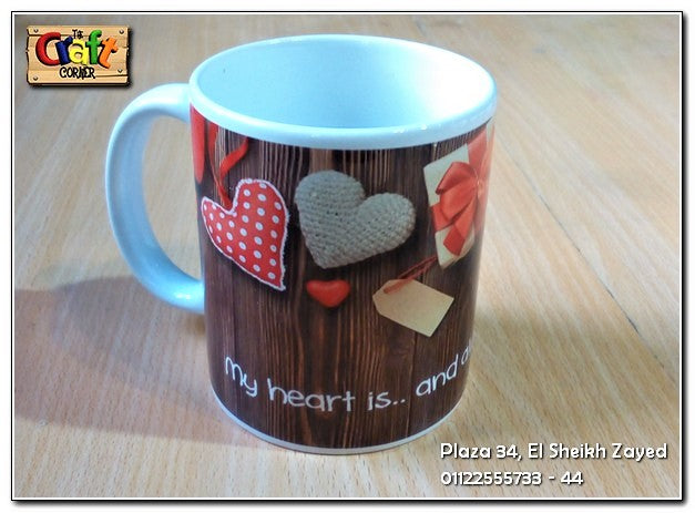 Mug "My heart is ... and always will be with you"