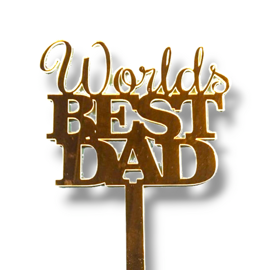 Mirror acrylic topper (gold) " World's best dad"