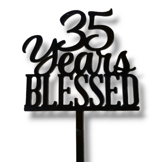 Acrylic topper (Black) "'Number' years blessed"