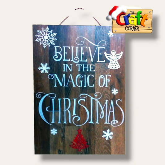 Christmas sign (Believe in the Magic of Christmas)