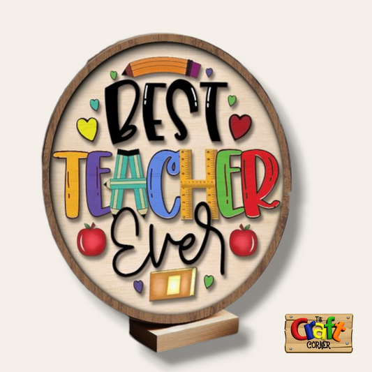 Stand: Best teacher ever stand