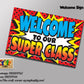 Superheroes Classroom theme